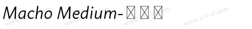 Macho Medium字体转换